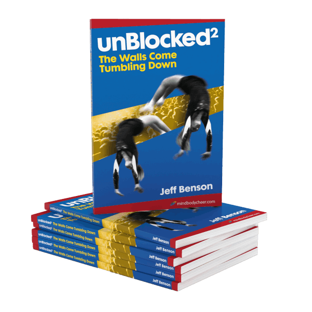 "unBlocked: The Walls Come Tumbling Down" book by Jeff Benson from Mind Body Cheer